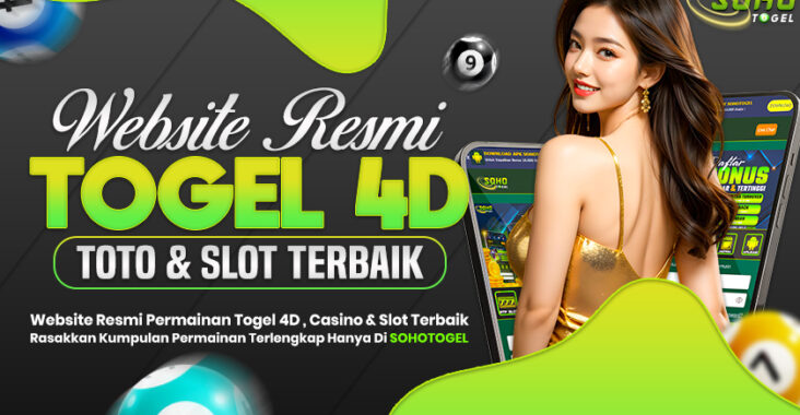 Sohotogel : Link Tercepat Bandar Toto4D Online Resmi Terkini